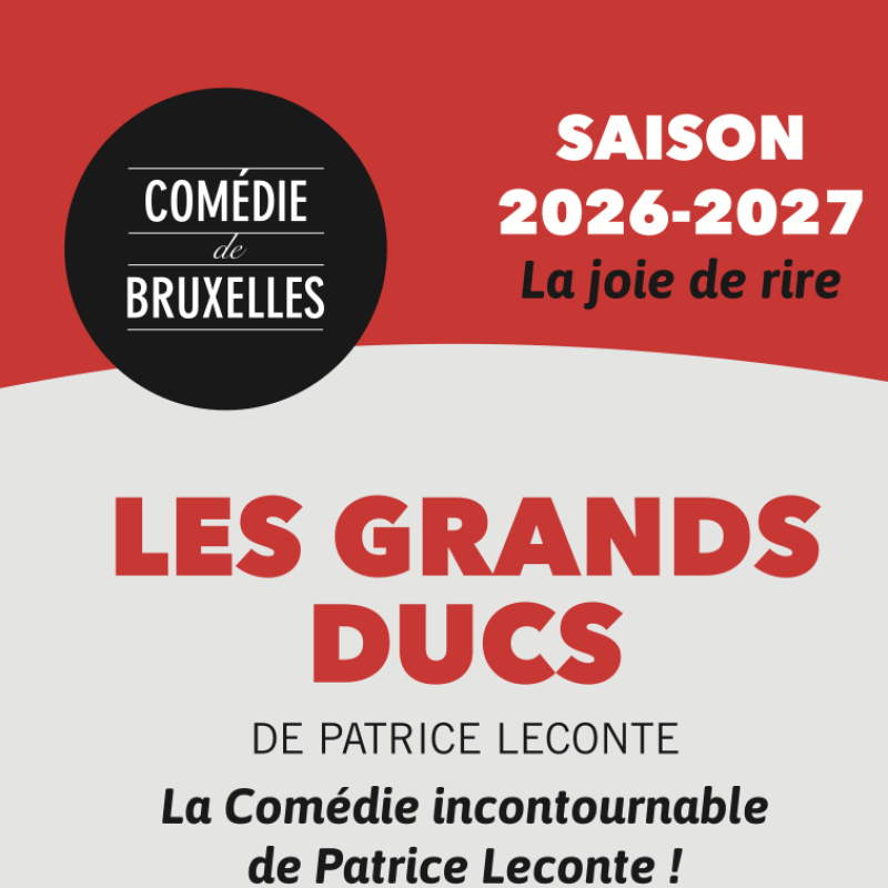 LES GRANDS DUCS de Patrice Leconte