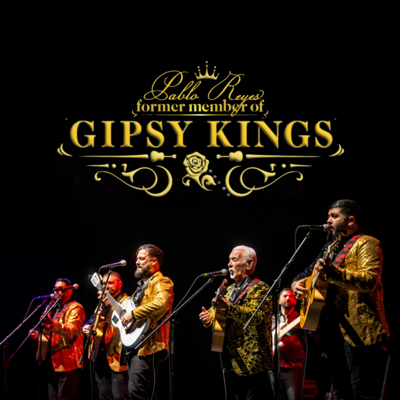 GIPSY KINGS BY PABLO REYES