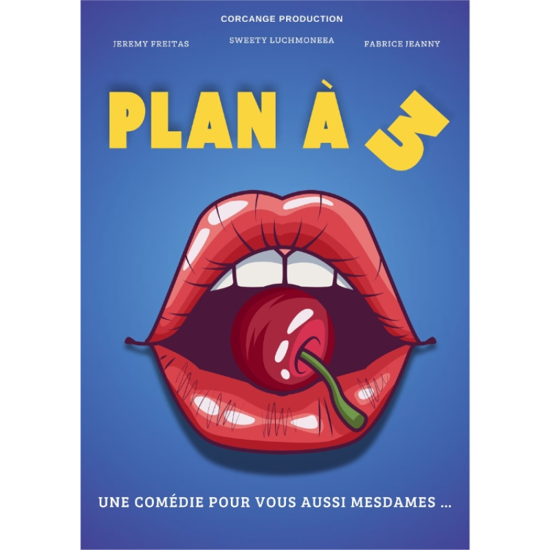 Plan à 3 - Une comédie caliente