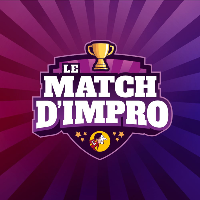 LE MATCH D'IMPRO - La Revanche