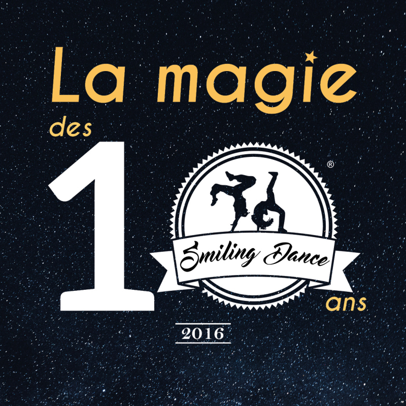 Smiling Dance, la magie des 10 ans