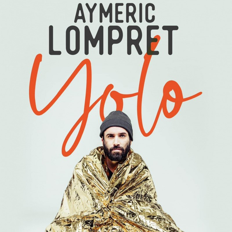 Aymeric Lompret &ldquo;YOLO&rdquo;