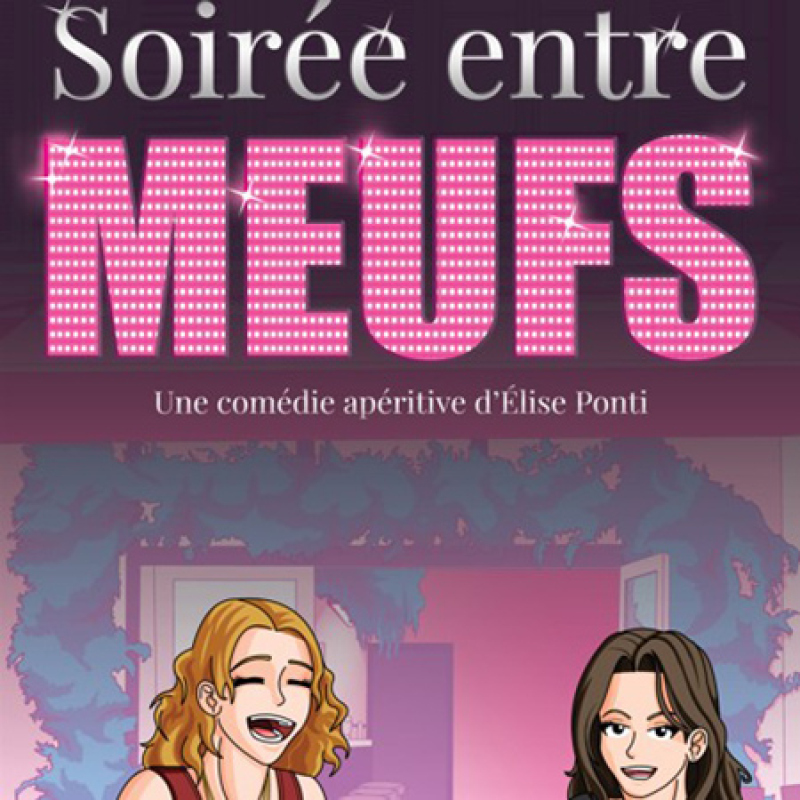 Soir&eacute;e entre meufs