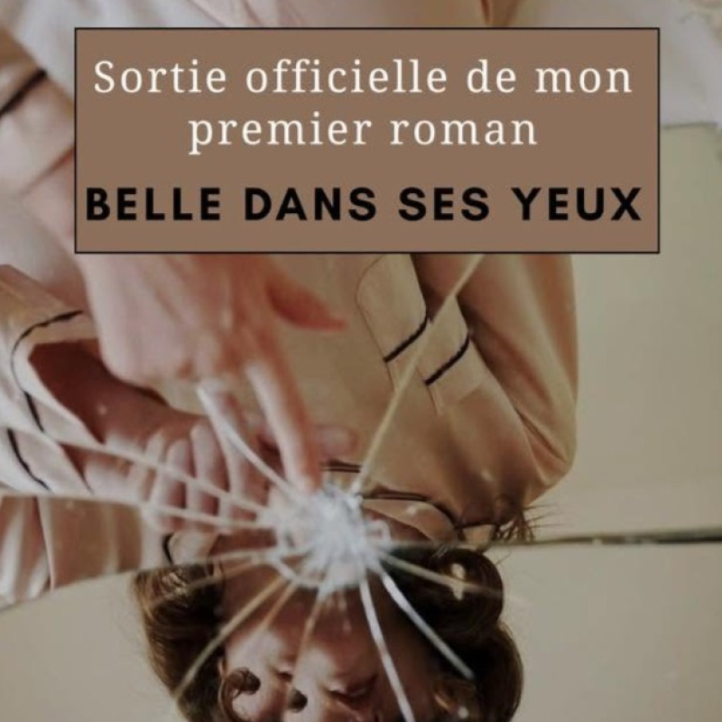 BELLE DANS SES YEUX - Présentation roman