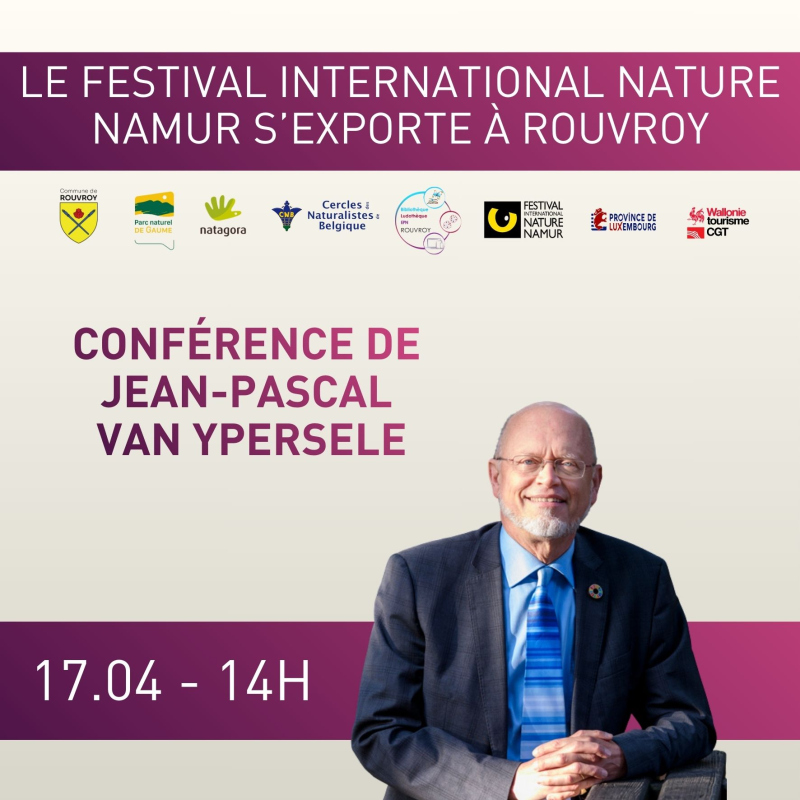 Le Festival International Nature Namur s'exporte à Rouvroy : Jean-Pascal van Ypersele