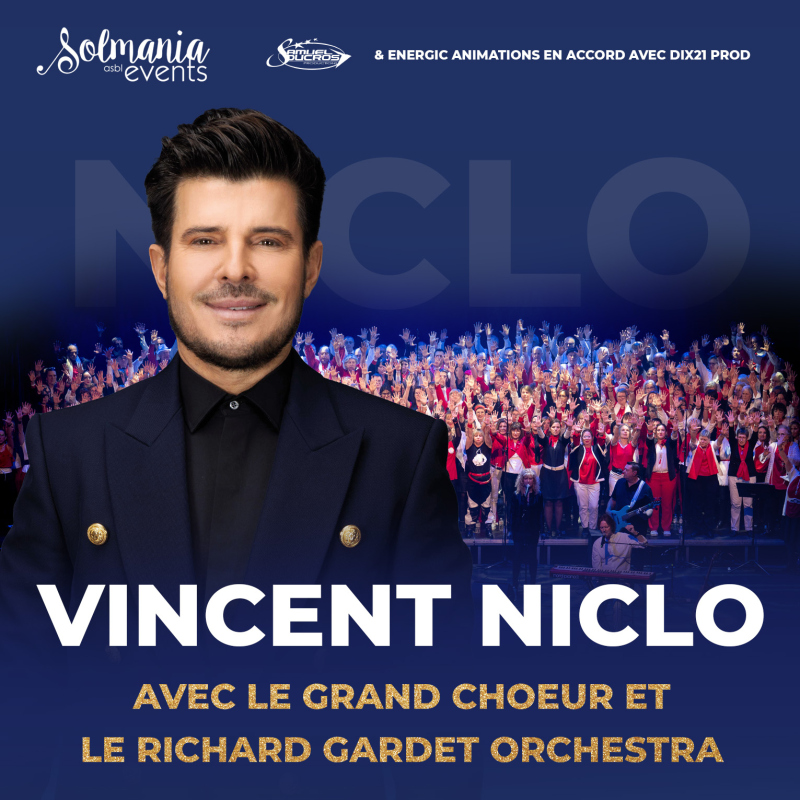 VINCENT NICLO & LE GRAND CH&OElig;UR