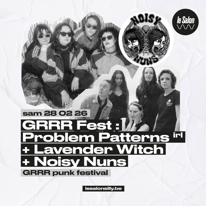 GRRR Fest : Gender Crisis (uk) + Lavender Witch + Noisy Nuns