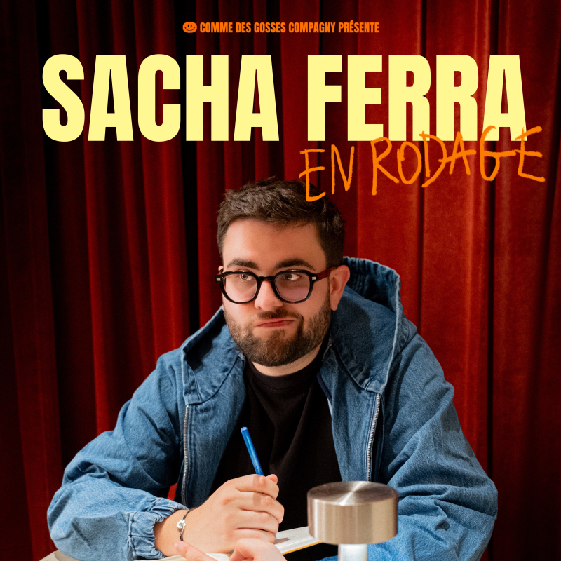 Sacha Ferra - En rodage