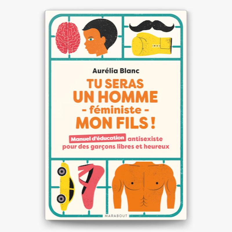 Arpentage – « Tu seras un homme – féministe – mon fils ! »
