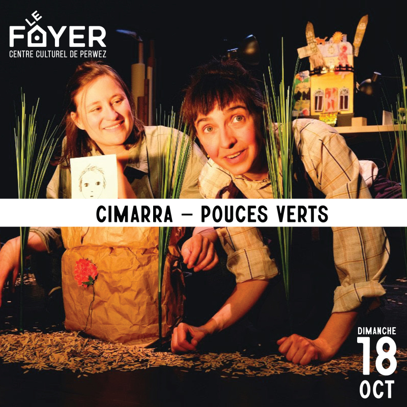 Cimarra – Pouces verts...