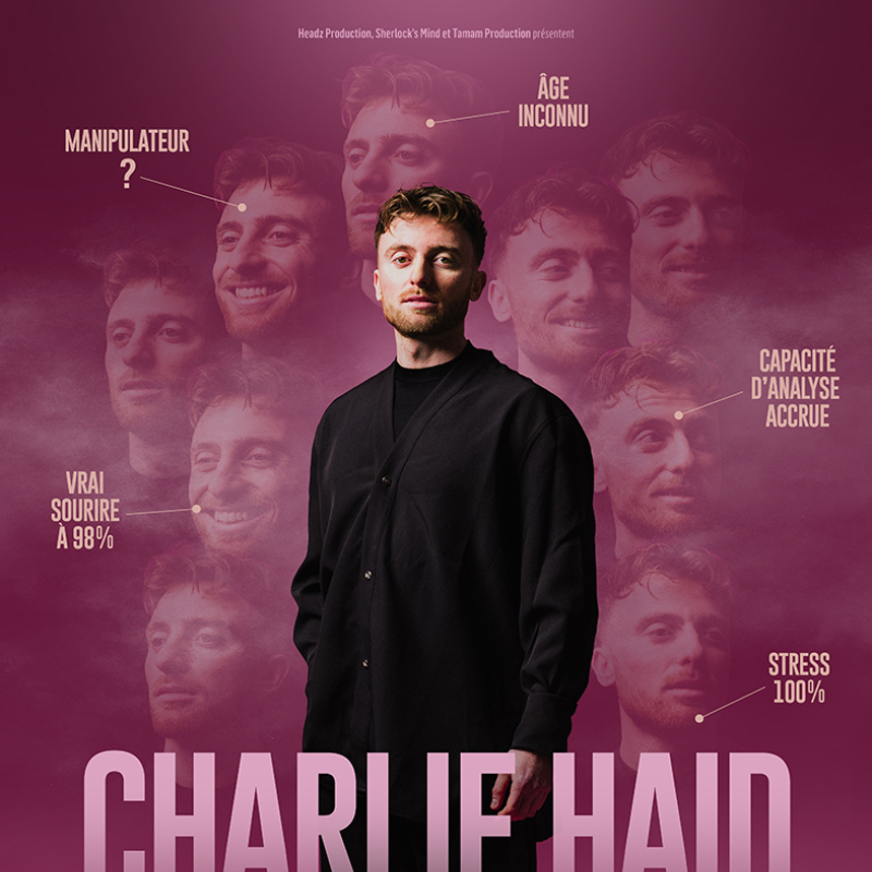 CHARLIE HAID - « INTENSÉMENT MENTALISTE »