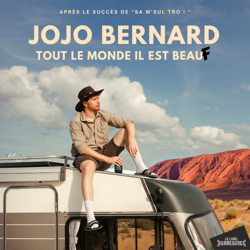 Jojo Bernard - Tout le monde il est beauf