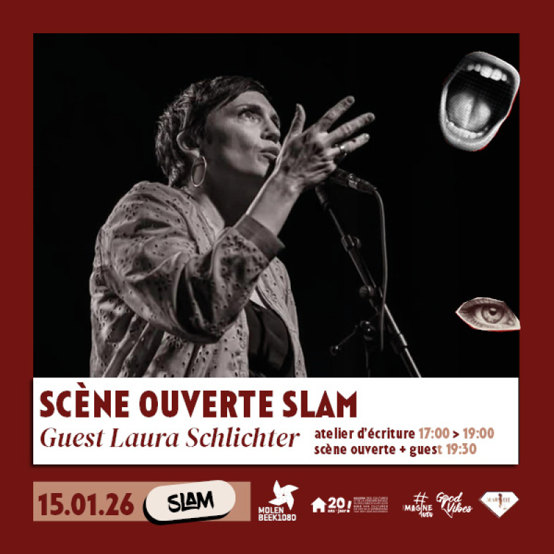 Scène ouverte slam * avec Laura Schlichter