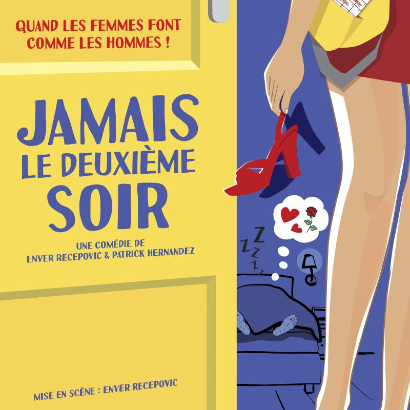 Jamais le deuxième soir