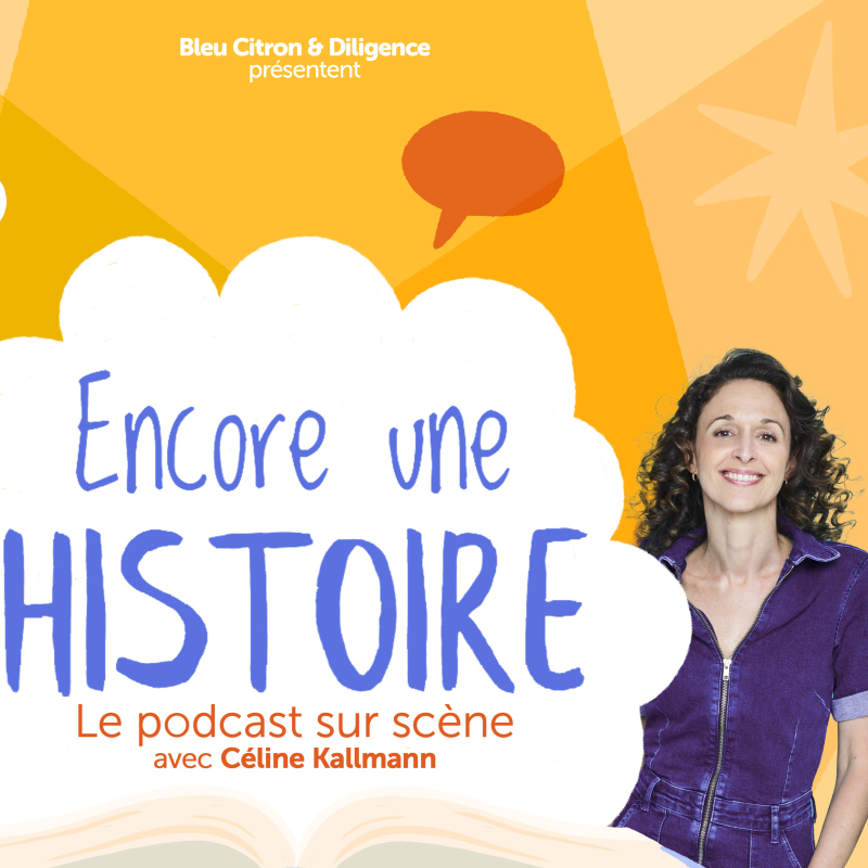 Encore une histoire