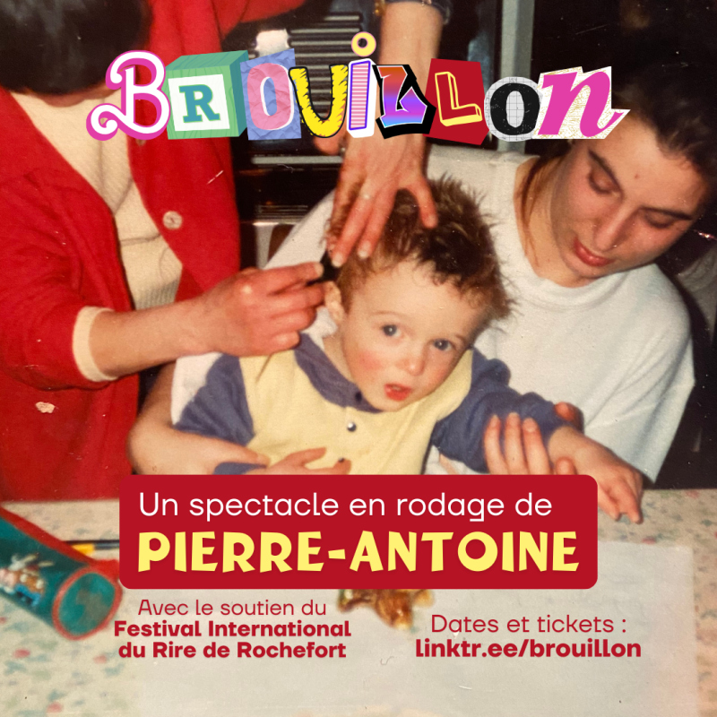 "Brouillon" - One man show