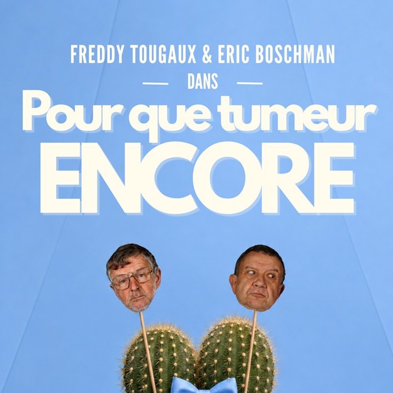 Pour que tumeur encore