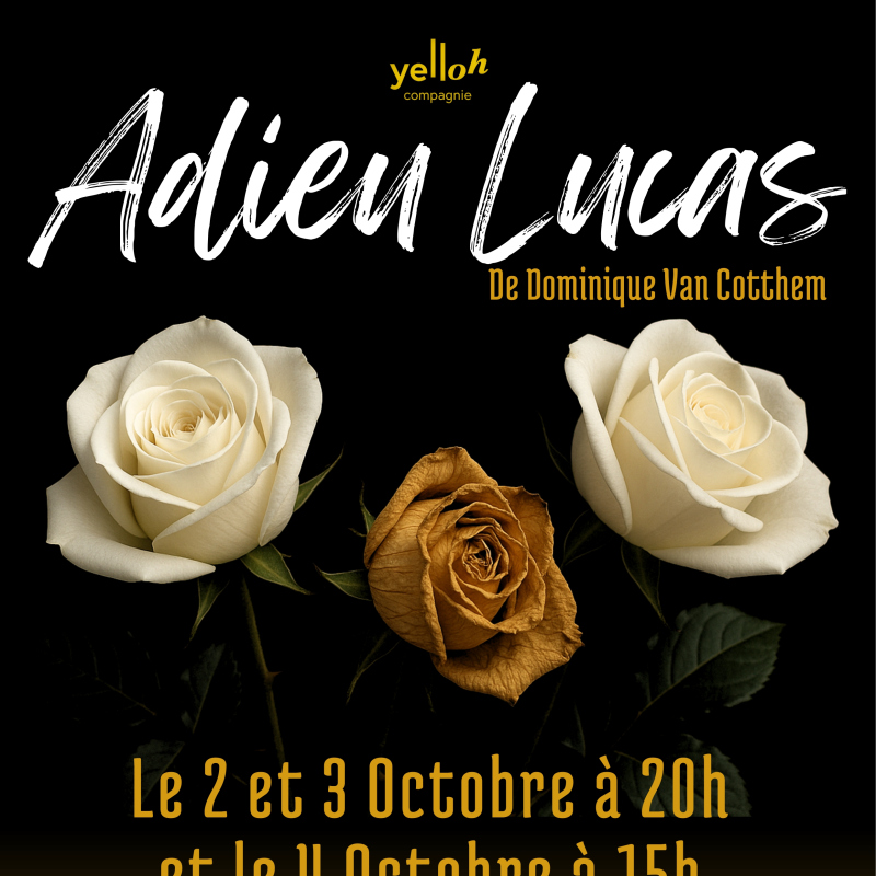 Adieu Lucas
