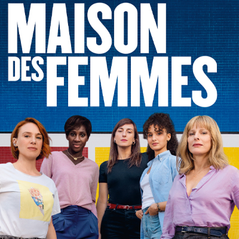La maison de femmes - Cinéma