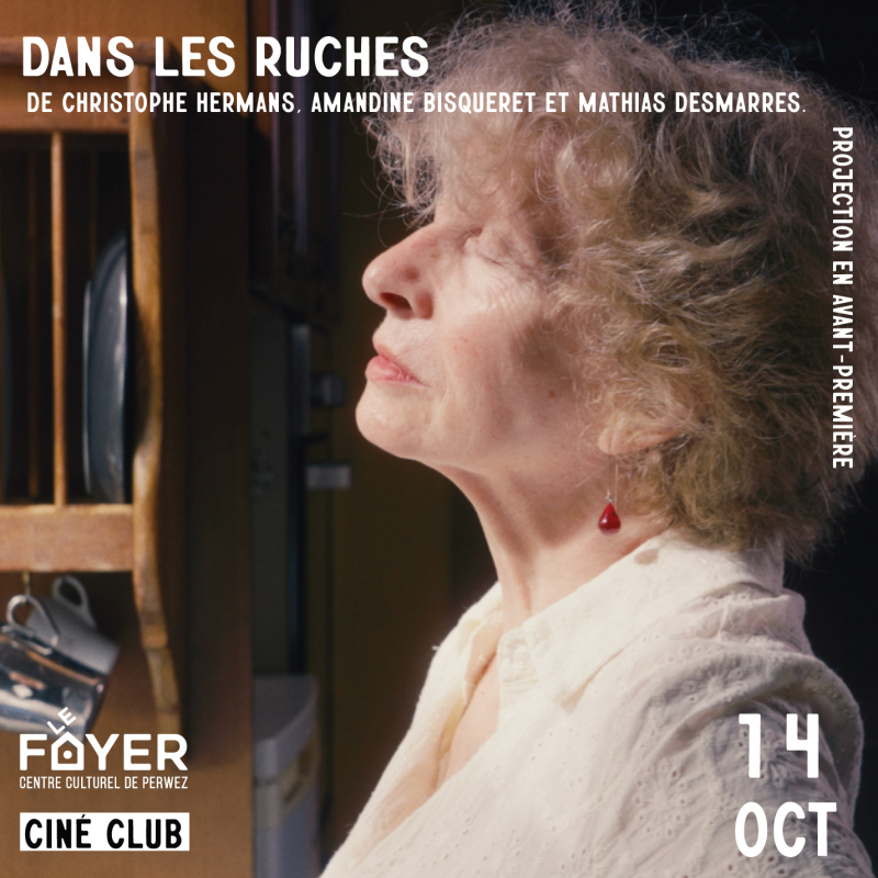Ciné club  - Dans les ruches...