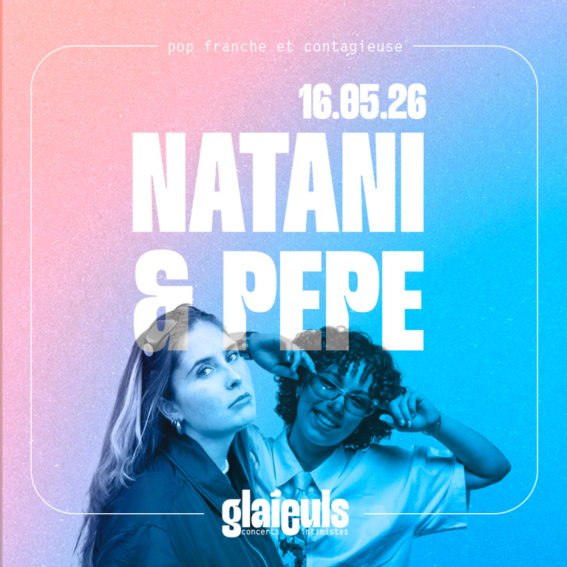 Co plateau Natani & Pepe | pop urbaine