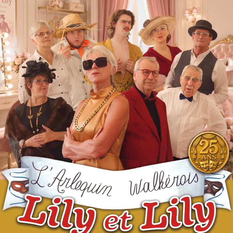 LILY ET LILY - Théâtre par l'Arlequin Walhérois