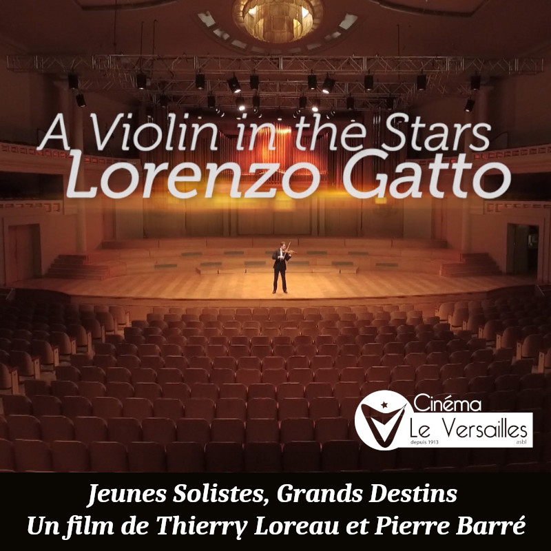 Les Mardis du Cin&eacute;ma musical - Jeunes Solistes, Grands Destins - Lorenzo Gatto