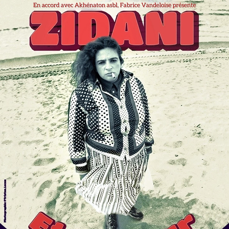 Zidani  "Et ta soeur"