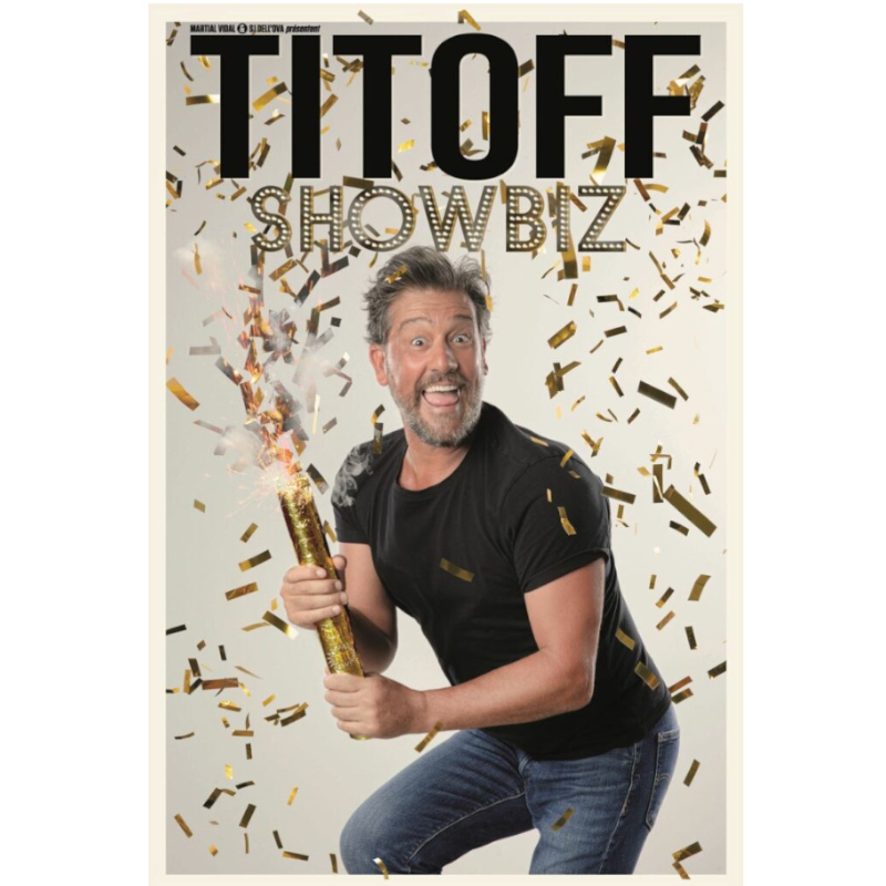 TITOFF - SHOWBIZ