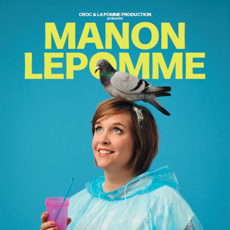 Manon Lepomme - Tenir bon