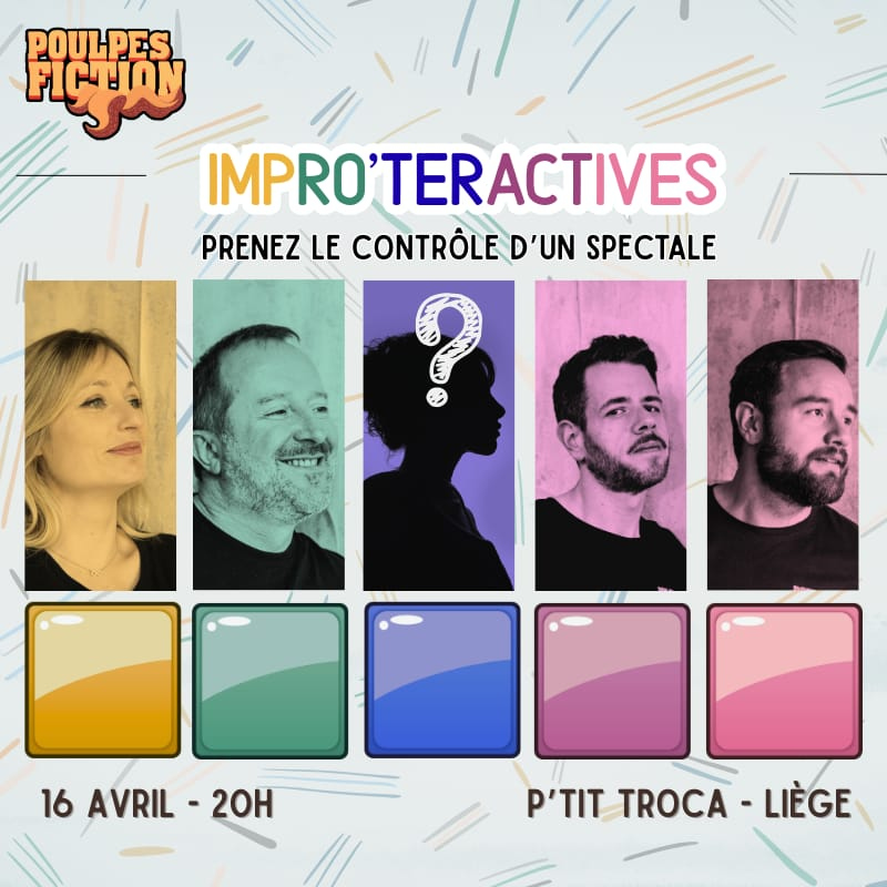 Impro'teractives - spectacle d'impro des Poulpes Fiction